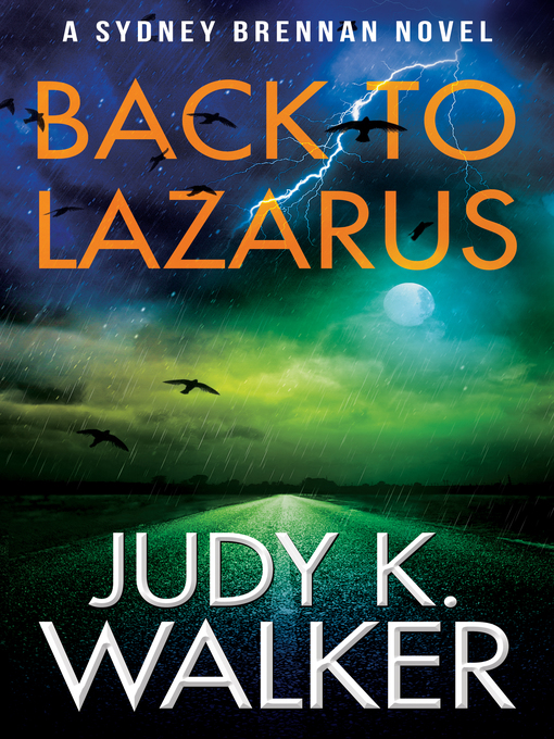 Title details for Back to Lazarus by Judy K. Walker - Available